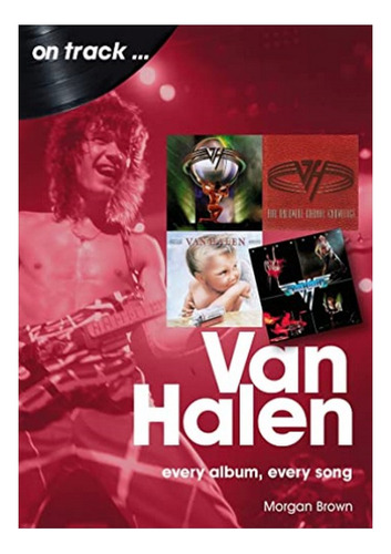 Van Halen On Track - Morgan Brown. Eb6