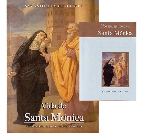 Vida De Santa Mónica Patrona De Las Esposas + Novena