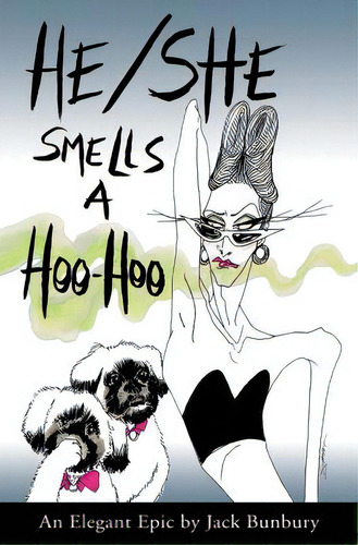 He/she Smells A Hoo-hoo, De Bunbury, Jack. Editorial Macdonald Warne Media, Tapa Blanda En Inglés