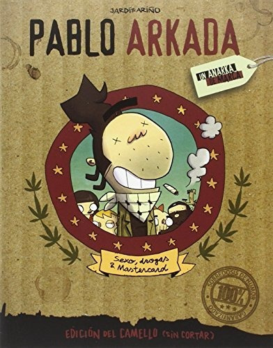 Pablo Arkada, De Raúl Ariño Merino. Editorial Ediciones La Cúpula, S.l., Tapa Blanda En Español, 2016