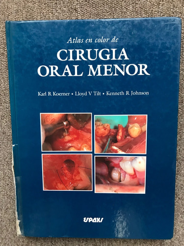 Cirugía Oral Menor - Koerner