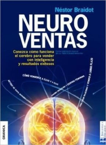 Libro - Neuroventas Conozcao Funciona El Cerebro Para Vende