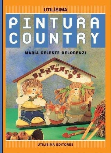 Pintura Country - Utilisima