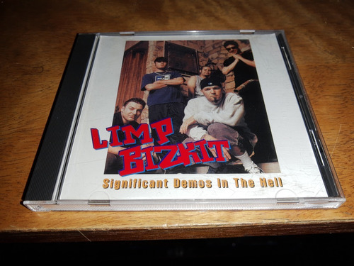 Limp Bizkit   Significant Demos In The Hell  Cd