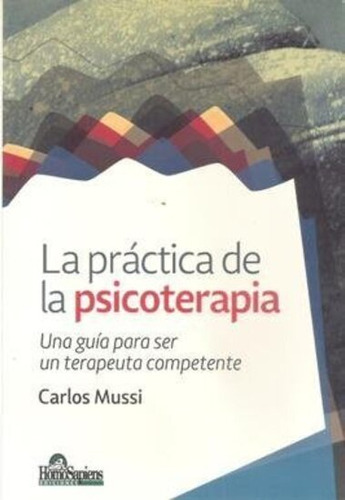 Psicoanalisis Psicoterapia Terapeuta Psicologia Mussi