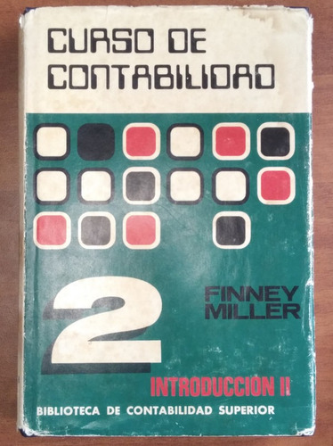 Curso De Contabilidad Introducción 2 / Finney Miller (Usado)