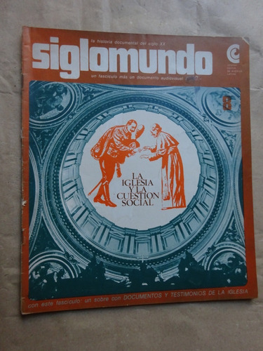 Siglomundo.la Iglesia Y La Cuestión Social.j.rosales.ceal.