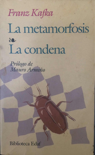 La Metamorfosis - La Condena De Franz Kafka