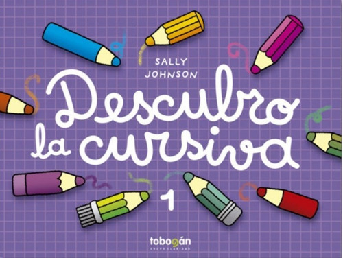 Descubro La Cursiva 1 ( Actividades Divertidas) - Hon Libros