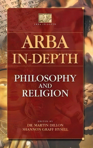 Arba In-depth : Philosophy And Religion, De Martin Dillon. Editorial Abc-clio, Tapa Dura En Inglés