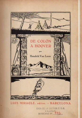 De Colon A Hoover Hendrik Van Loon 