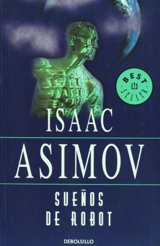 Sueños De Robot (db) - Isaac Asimov