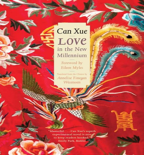 Love In The New Millennium, De Can Xue Can. Editorial Yale En Inglés, 2024