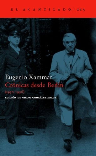 Cronicas Desde Berlin - Xammar Eugenio