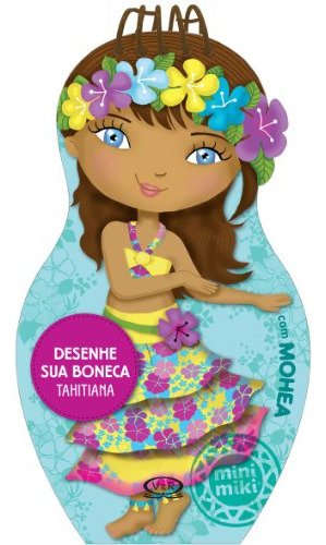 Libro Desenhe Sua Boneca Tahitiana De Vergara & Riba Editora