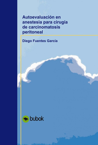 Libro Autoevaluacion En Anestesia Para Cirugia De Carcino...