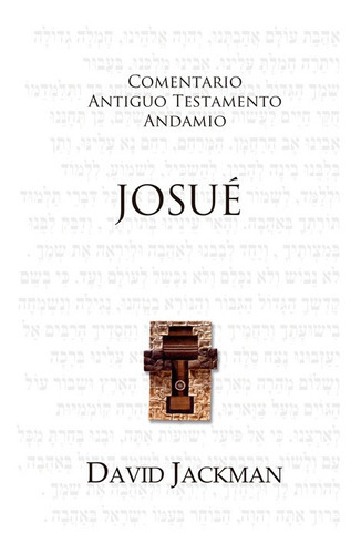 Comentario Antiguo Testamento Andamio/josue, De Jackman David. Editorial Publicaciones Andamio En Español