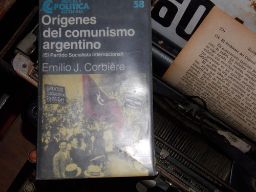 Origenes Del Comunismo Argentino