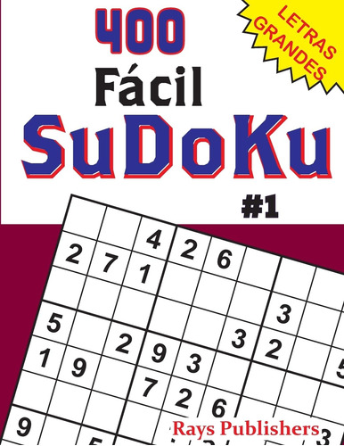 400 Fácil-sudoku #1: Volume 1