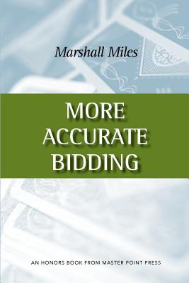 Libro More Accurate Bidding - Miles, Marshall