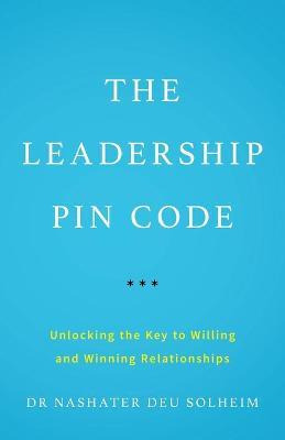 Libro The Leadership Pin Code : Unlocking The Key To Will...