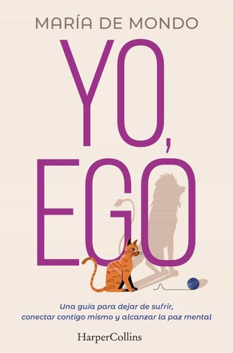 Yo, Ego, De Maria De Mondo. Editorial Harpercollins, Tapa Blanda En Español, 2022