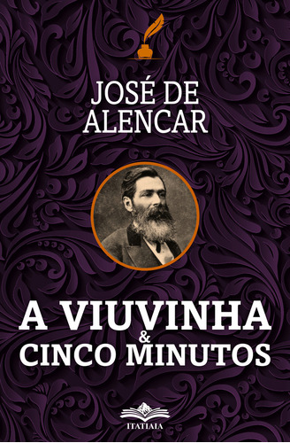 A Viuvinha e Cinco Minutos, de José Alencar. Editora Itatiaia, capa mole, edição 1 em português, 2023