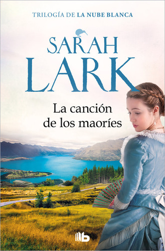 La Cancion De Los Maories - Lark, Sarah