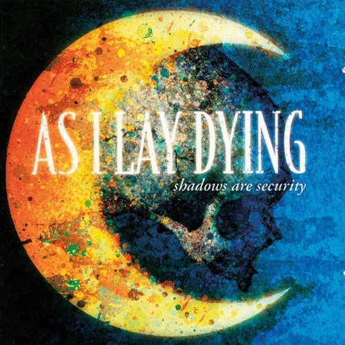 As I Lay Dying - Shadows Are Security Cd / Álbum