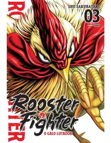 Rooster Fighter - O Galo Lutador - 03: Rooster Fighter - O Galo Lutador - 03, De Syu Sakuratani., Vol. Não Aplica. Editora Panini, Capa Mole Em Português