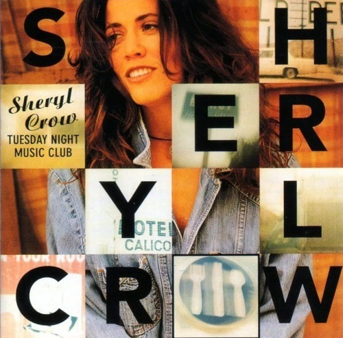 Sheryl Crow - Tuesday Night Music Club - Cd - Original!!