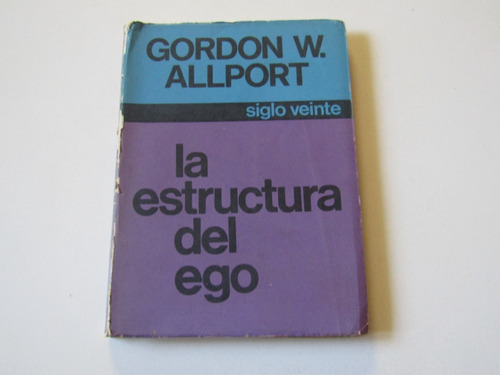 La Estructura Del Ego Gordon W. Allport