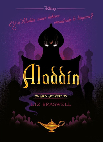 Aladdin. Un Giro Inesperado - Disney (paperback)