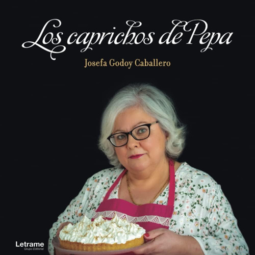 Libro: Los Caprichos De Pepa (spanish Edition)