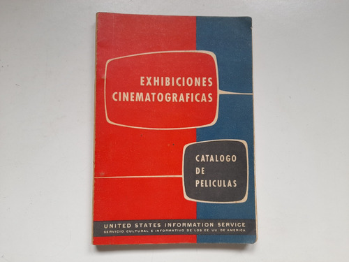 Exhibiciones Cinematrograficas, Catalogos De Peliculas. Cine