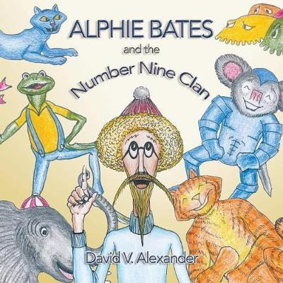Libro Alphie Bates And The Number Nine Clan - Alexander V...