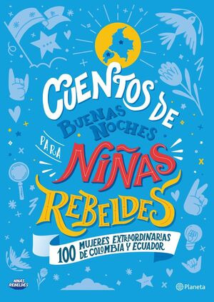 Libro Cuentos De Buenas Noches Para Niñas Rebeldes. 100 Muj