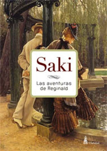 Las Aventuras De Reginald - Nva Edición - Saki