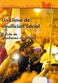 Revista Socialismo O Barbarie N°27- España:clima De Ebullic.