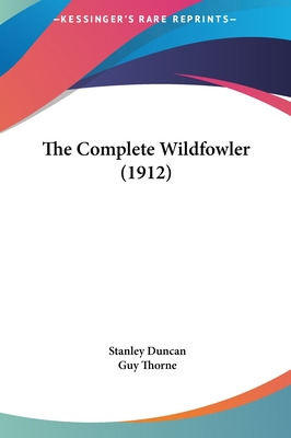 Libro The Complete Wildfowler (1912) - Duncan, Stanley