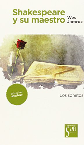 Libro Shakespeare Y Su Maestro De Wes Jamroz Sufi (nuevo)