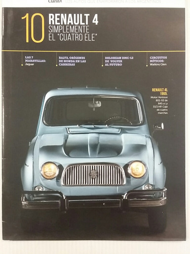 Los Autos Que Enamoraron A Los Argentinos. No. 10. Renault 4