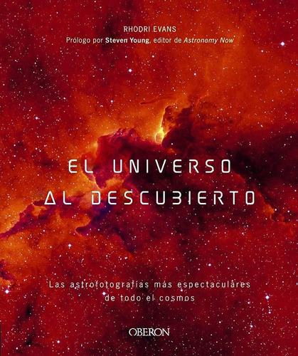 El Universo Al Descubierto - Rhodri Evans