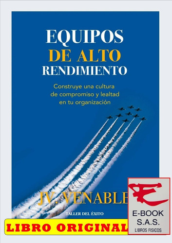 Equipos De Alto Rendimiento, De Jv. Venable. Editorial Taller Del Exito, Tapa Blanda En Español