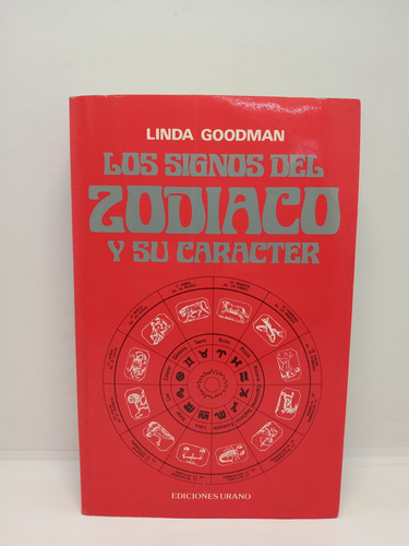 Los Signos Del Zodiaco Y Su Carácter - Linda Goodman 