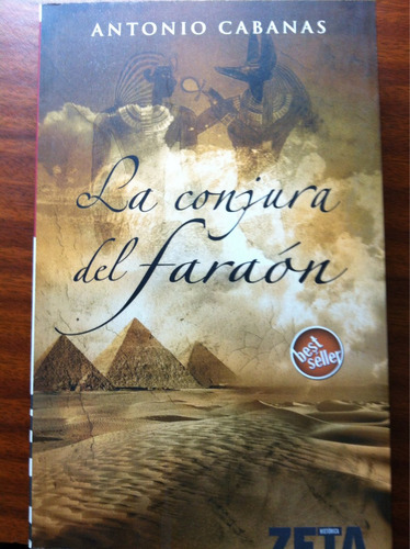 La Conjura Del Faraón - Antonio Cabanas - Zeta Ediciones B 