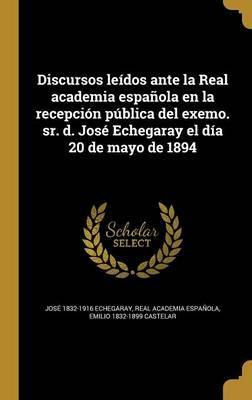 Libro Discursos Le Dos Ante La Real Academia Espa Ola En ...