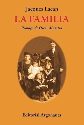 Familia, La  - Lacan, Jacques 