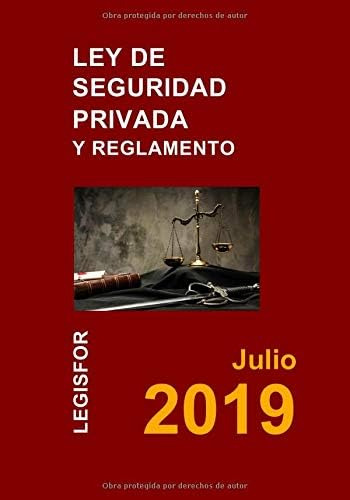 Libro: Ley De Seguridad Privada Y Reglamento: 4.ª Edición (s