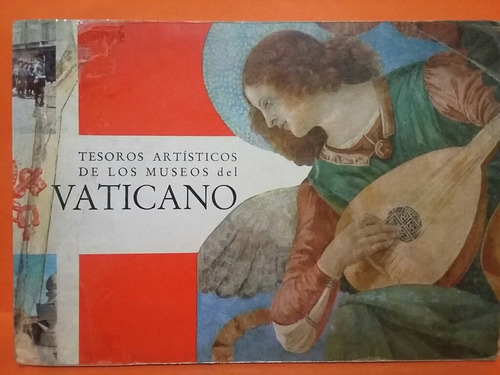 Tesoros Artísticos De Los Museos Del Vaticano. 
